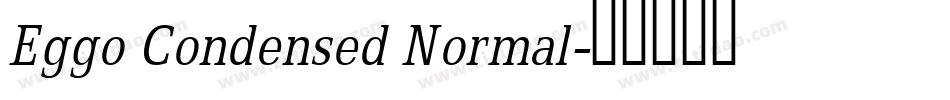 Eggo Condensed Normal字体转换